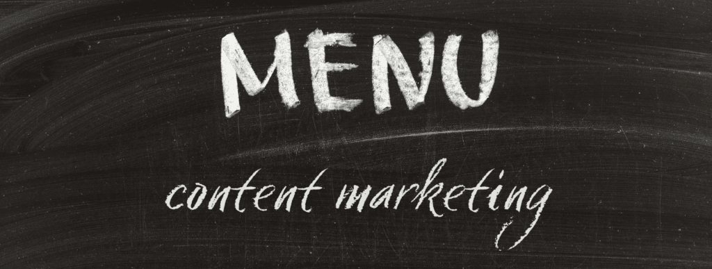 A chalkboard menu that lists "content marketing"